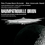 PeterThomasSoundOrchester Raumpatrouille Orion