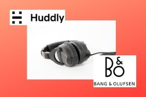 Huddly und Bang & Olufsen werden künftig eng zusammenarbeiten