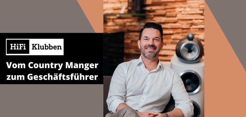 Oliver Scholl wurde vom Country Manager zum Geschäftsführer von Hifi Klubben Deutschland